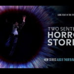 Two Sentence Horror Stories Season 2 Episode 3 & 4 Two Sentence Horror Stories Season 2 Episode 3