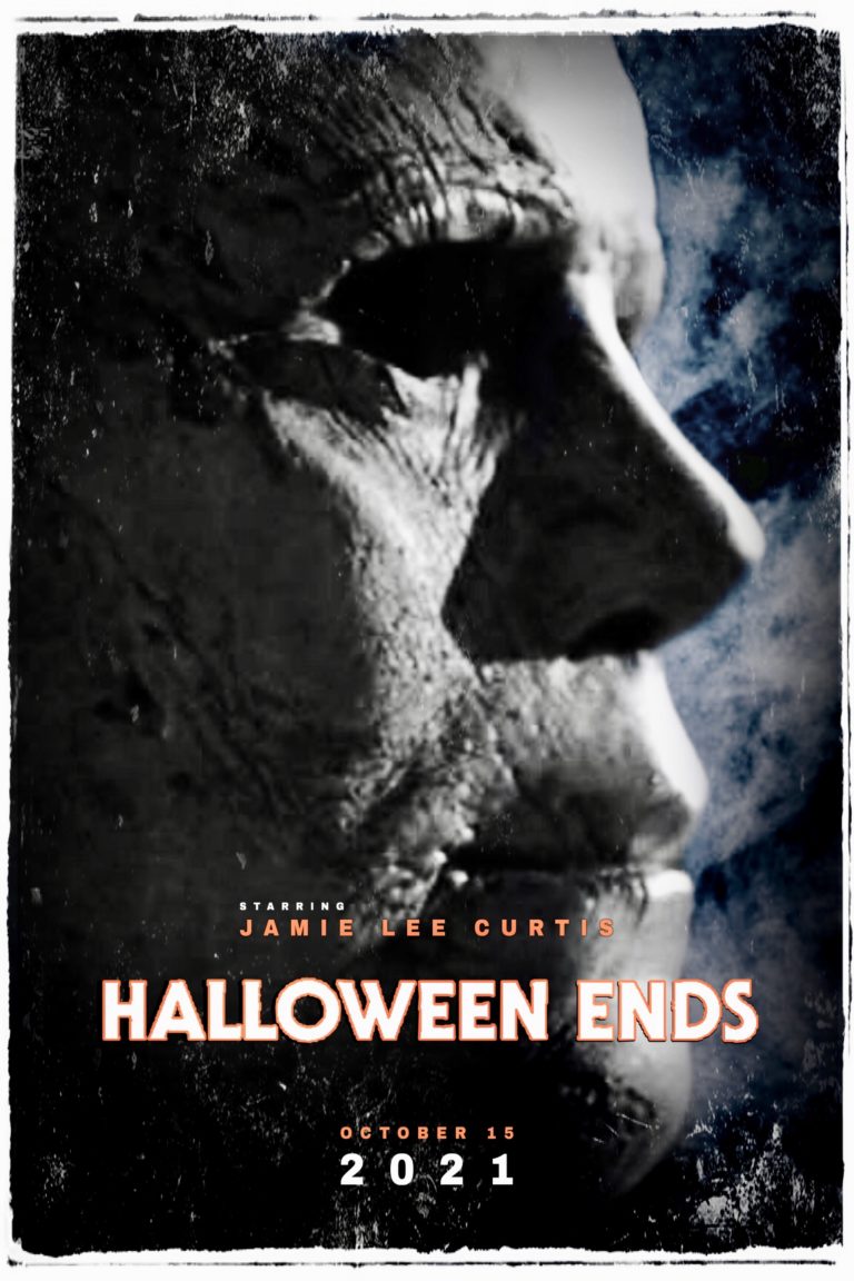 Halloween Ends 2021 Release Date Cast Poster