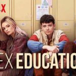 Netflix France : Sex Education Compilation of the Best Tips for the Season 1 sex education season 1
