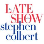 Upcoming Guests On “The Late Show With Stephen Colbert,”a musical tribute to John Prine Upcoming Guests On “The Late Show With Stephen Colbert,