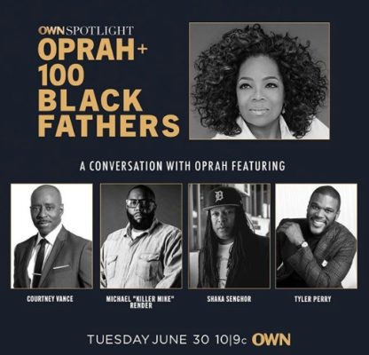 Oprah and 100 Black Fathers