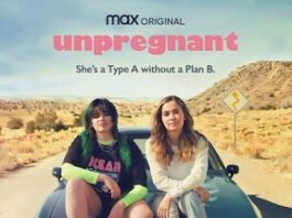 HBO MAX Releases First Unpregnant Movie Official Trailer