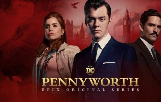 Everything We know about Pennyworth Season 2: Official Trailer, Cast & Release Date Pennyworth Season 2