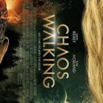 Official Trailer for Tom Holland’s New Sci-Fi Adventure Movie Chaos Walking Chaos Walking 2021