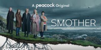 Peacock picks Irish noir drama Smother Season 1 – Watch Official Trailer Smother Season 1