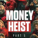 Money Heist Season 5 Part 2 Episode Guide money heist season 5
