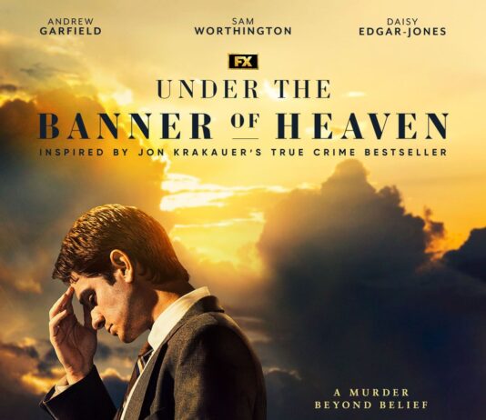 What is the best way to watch Under the Banner of Heaven Episode 1 online? Under the Banner of Heaven true story