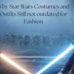 Why Star Wars Costumes and Outfits Still Not outdated for Fashion Why Star Wars Costumes and Outfits Still not outdated for Fashion