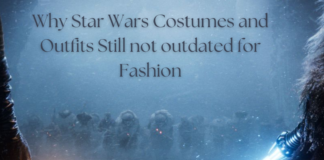 Why Star Wars Costumes and Outfits Still Not outdated for Fashion Why Star Wars Costumes and Outfits Still not outdated for Fashion