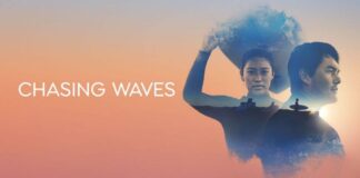 Chasing Waves Season 1 Episode Guide | Cast | Trailer | Where to Watch “Chasing Waves” Online? Chasing Waves