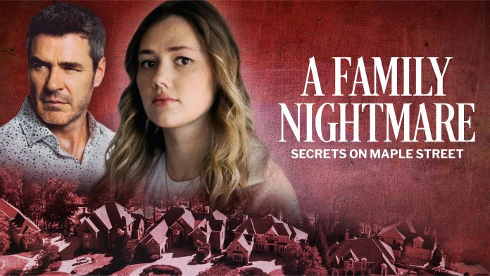 A Family Nightmare Secrets on Maple Street