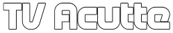 TV Acutte